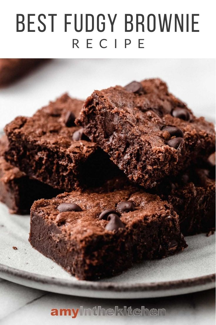 The Best Fudgy Brownies Recipe from Scratch! - Amy in the Kitchen