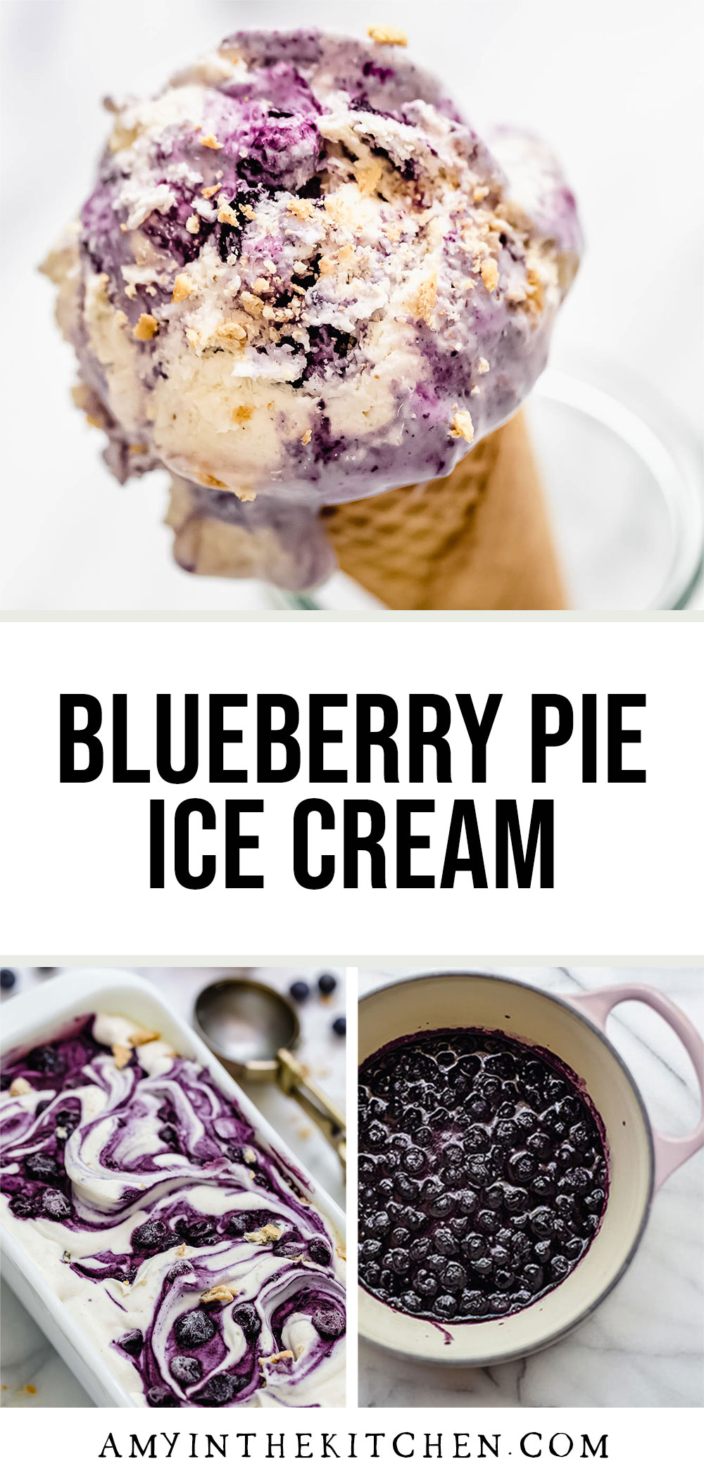 Blueberry Pie Ice Cream No Churn Amy In The Kitchen 